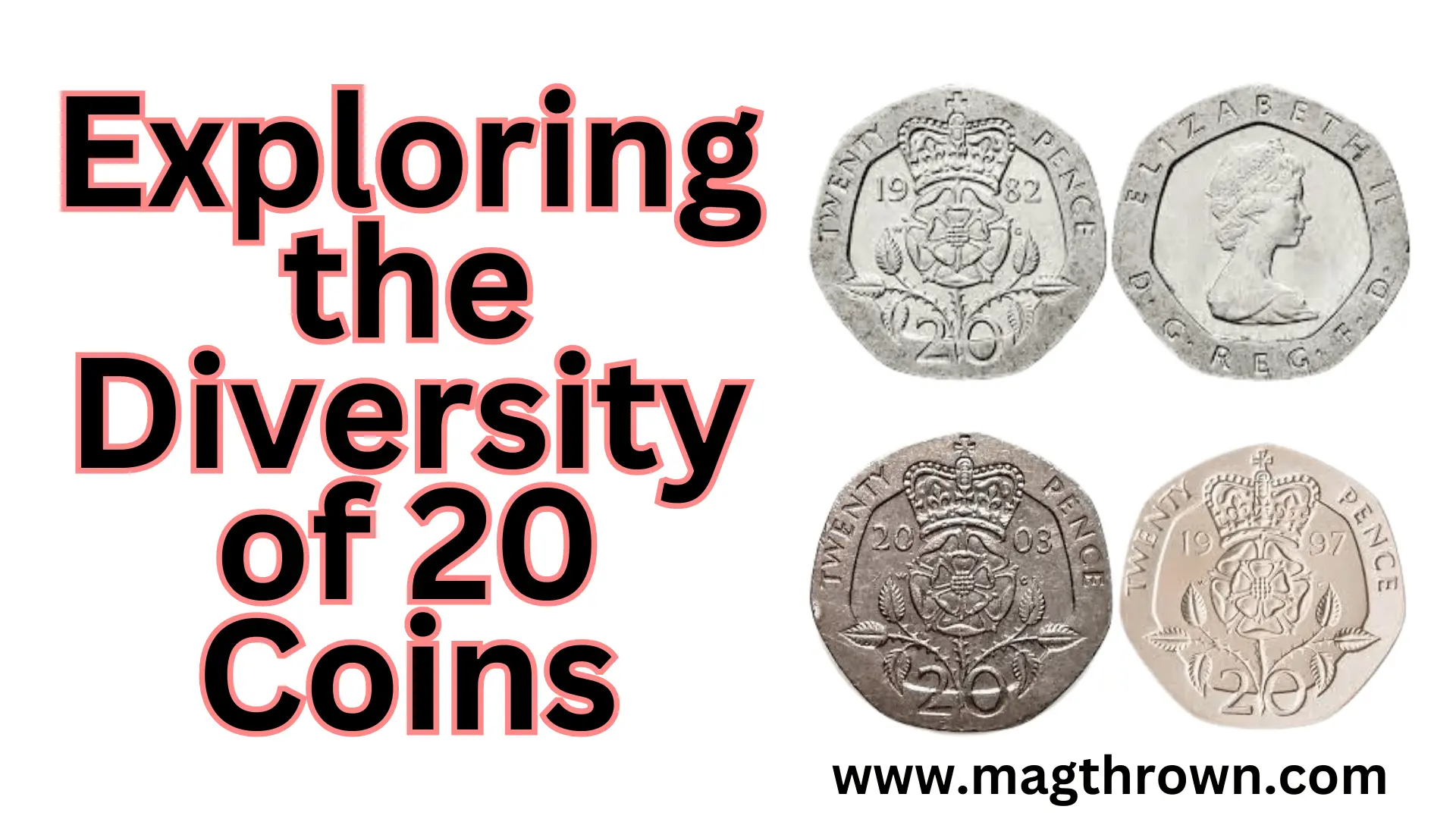 Exploring the Diversity of 20 Coins: A Numismatic Journey