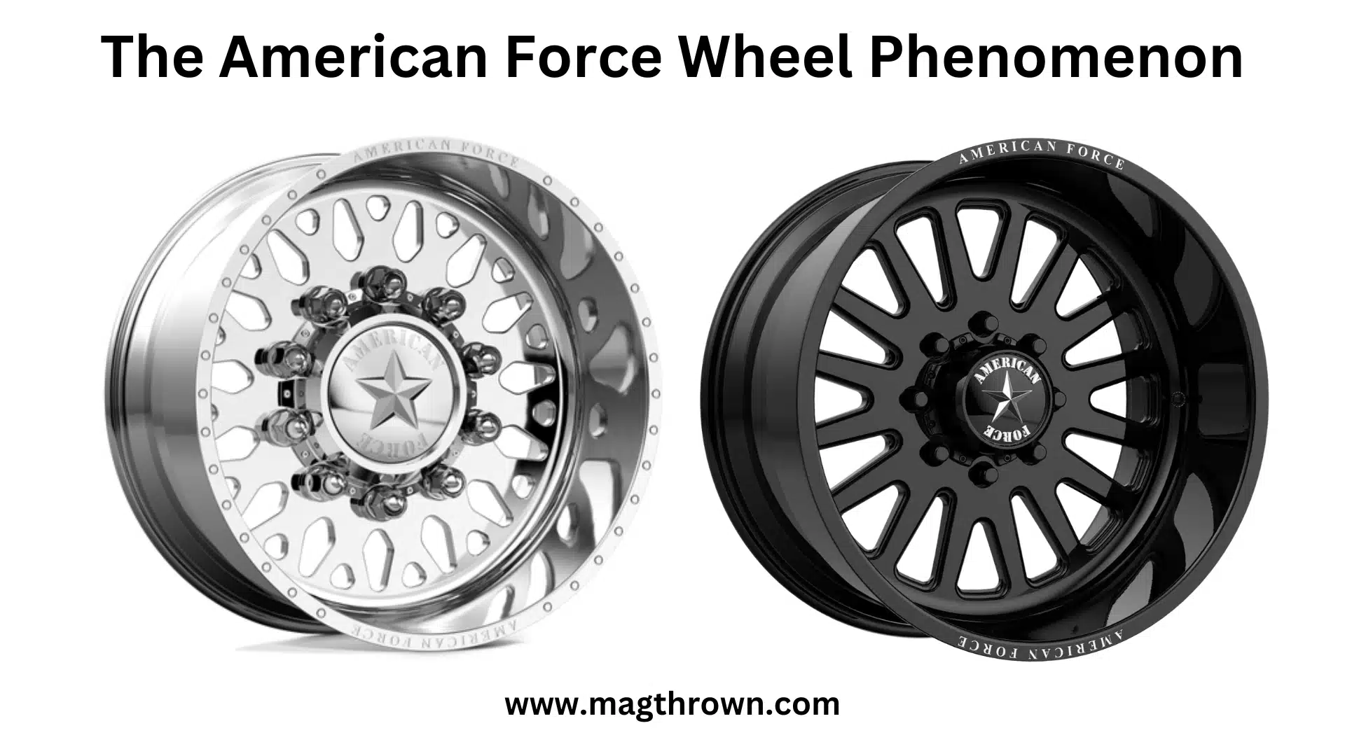 The American Force Wheel Phenomenon