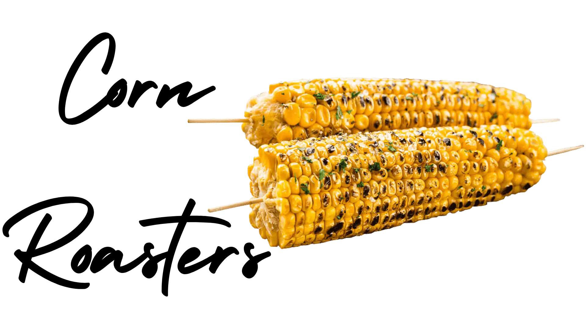 Corn Roasters